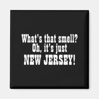 Íman Whats That Smell Oh Its Just New Jersey _1 