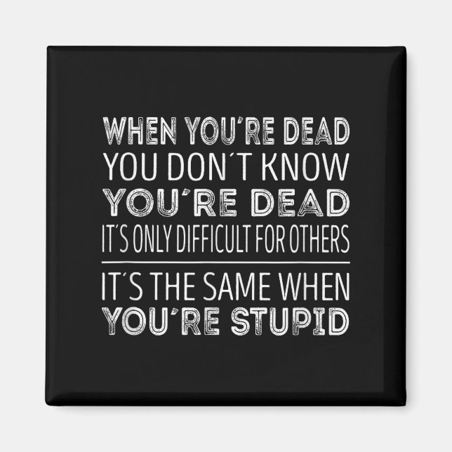 Íman When Youre Dead You Dont Know Youre Dead  (Frente)