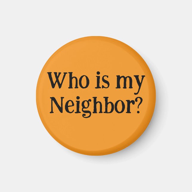 Íman Who is my Neighbor?  (Frente)