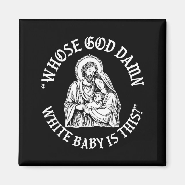 Íman Whose God White Baby Is This Funny Christmas  (Frente)