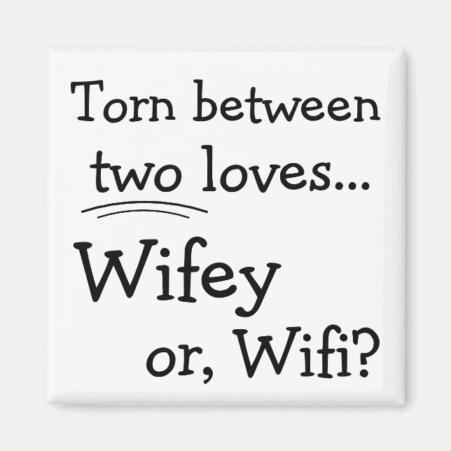 Íman Wifey ou Wifi engraçado (Frente)