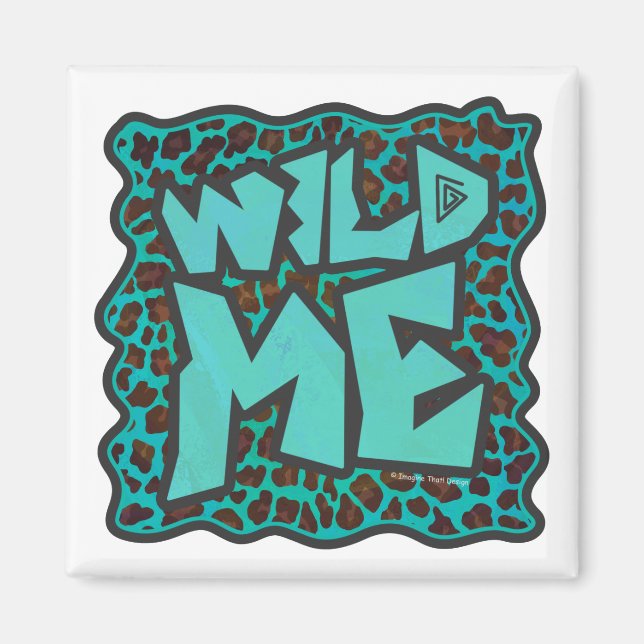Íman Wild Me Brown e Teal Leopard Design (Frente)
