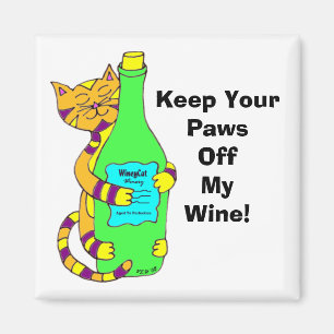 Íman WineyCat "mantem suas patas fora de meu vinho "
