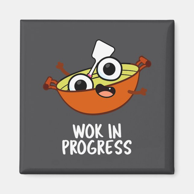 Íman Wok Em Progresso Piada Divertida De Cozinha  (Frente)