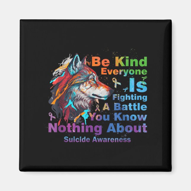 Íman Wolf Be Kind Suicide Awareness Mental Health Suprt (Frente)
