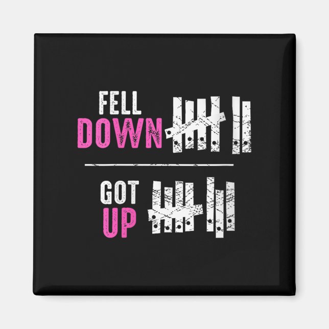 Íman Womens Fell Down Got Up Motivational Funny Sitive  (Frente)