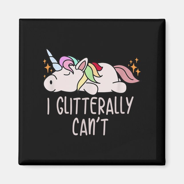 Íman Womens I Glitterally Can't Unicorn  (Frente)