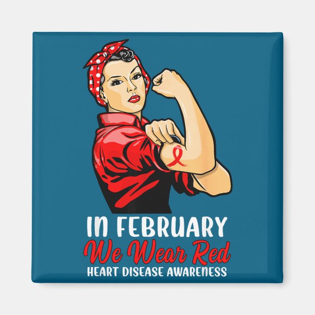 Íman Womens In February We Wear Red - Heart Disease Awa (Frente)