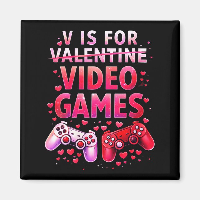 Íman Women's V Is For Video Games Funny Valentines Game (Frente)