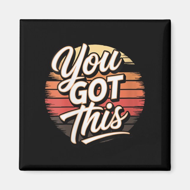 Íman Womens You Got This – Retro-insred Motivational V- (Frente)
