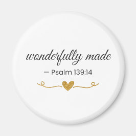 Íman  Wonderfully Made – Psalm 139:14 Magnet