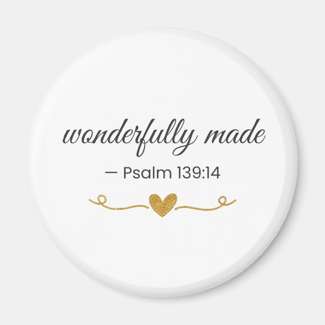 Íman  Wonderfully Made – Psalm 139:14 Magnet (Frente)