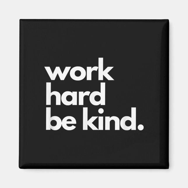 Íman Work Hard Be Kind Insrational Motivational Workout (Frente)