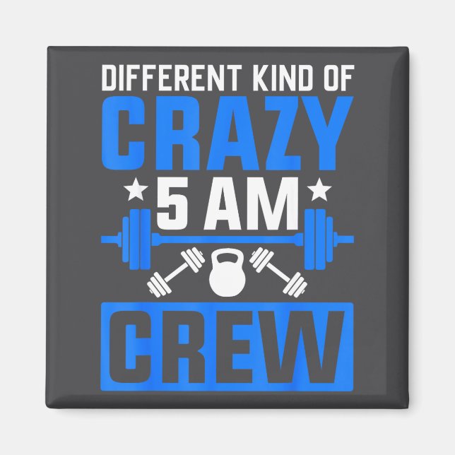 Íman Workout Squad 5am Crew Funny Gym Quote  (Frente)
