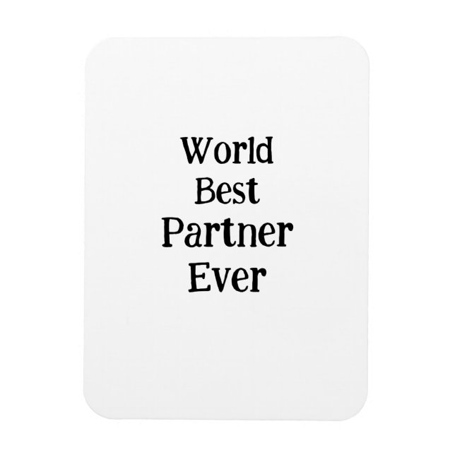 Íman World best partner ever valentine's day lover gf  (Vertical)