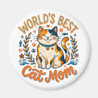 Íman World's Best Cat Mom!  