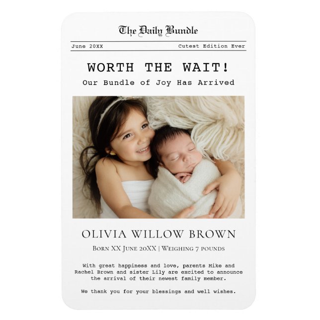 Íman Worth the Wait, Newborn Announcement magnet (Vertical)