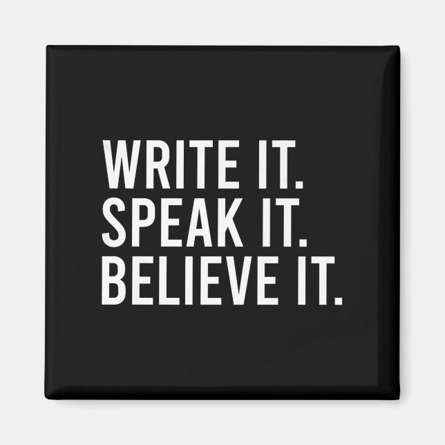Íman Write It Speak It Believe It Motivational Faith Ap (Frente)