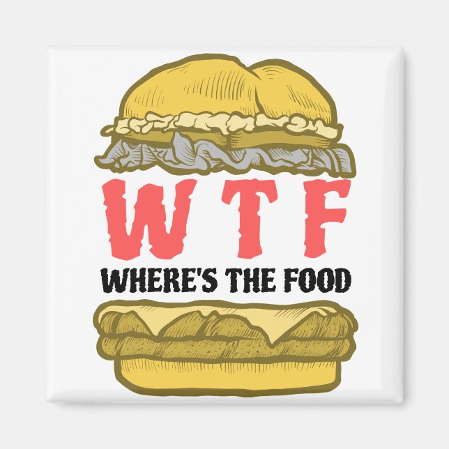 Íman WTF Onde está a Comida (Frente)