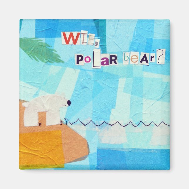 Íman WTF, Urso Polar? (Frente)