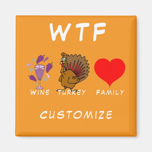 Íman WTF Wine Turkey Family Thunder_Cove (Frente)