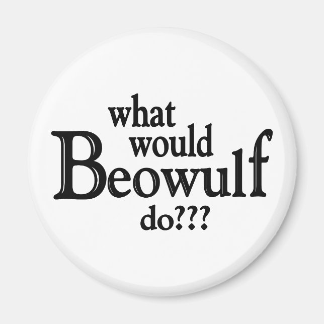 Íman WWBD - Beowulf (Frente)