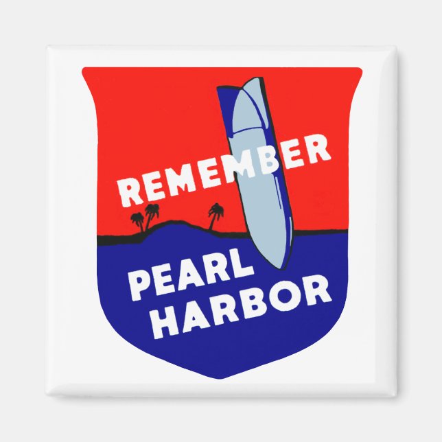 Íman WWII Lembra-se de Pearl Harbor (Frente)