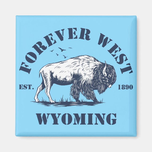 Íman Wyoming, para sempre oeste (Frente)