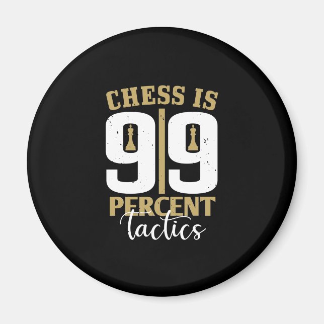Íman Xadrez É 99% Tático (Frente)