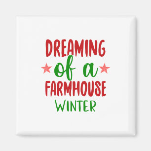 Íman Xmas Gift Sonhando Com Um Farmhouse Winter