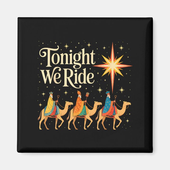 Íman Xmas Men Women Nativity Three Wise Men Tonight We  (Frente)