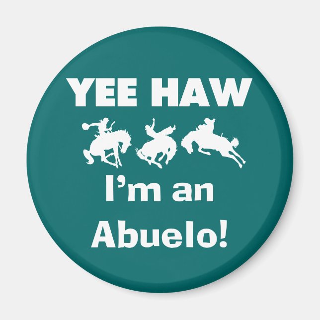 Íman Yee Haw, sou um Abuelo T-shirts e presentes (Frente)