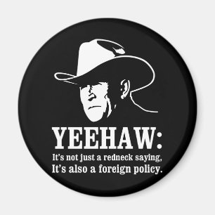 Íman Yeehaw: Política externa do campónio