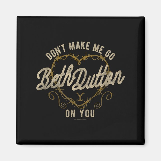 Íman Yellowstone Go Beth On You Barbed Wire Heart Small (Frente)