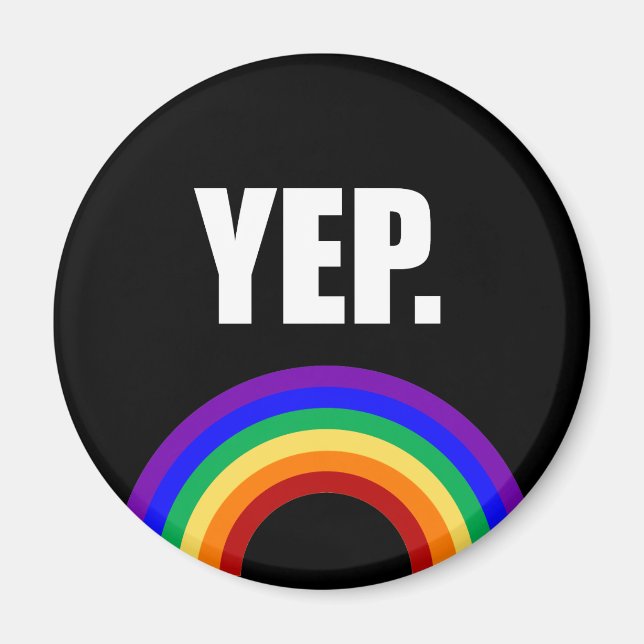 Íman "Yep" Orgulho gay Rainbow Magnet (Frente)