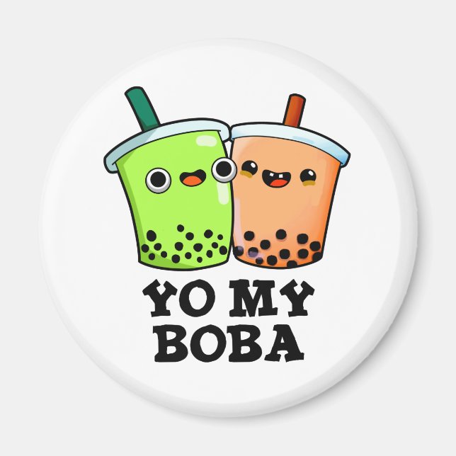Íman Yo My Boba Funny Boba Tea Pun (Frente)