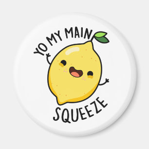 Íman Yo My Main Squeeze Funny Fruta Lemon Pun