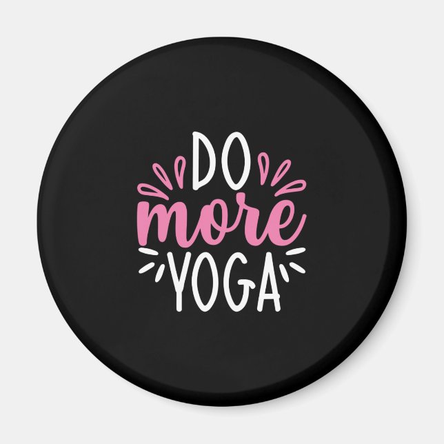 Íman Yoga Lover | Fazer mais ioga (Frente)