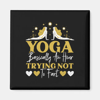Íman Yoga Sically An Hour Trying Not To Fart Yoga Lover