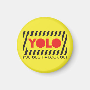 Íman YOLO com Precaução Vermelha