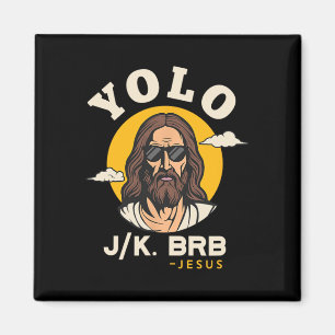 Íman Yolo Jk Brb Jesus Páscoa Engraçada Christian Faith