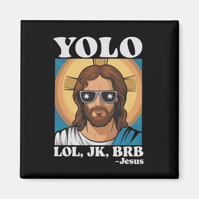 Íman YOLO LOL JK BRB Jesus Engraçado Páscoa (Frente)