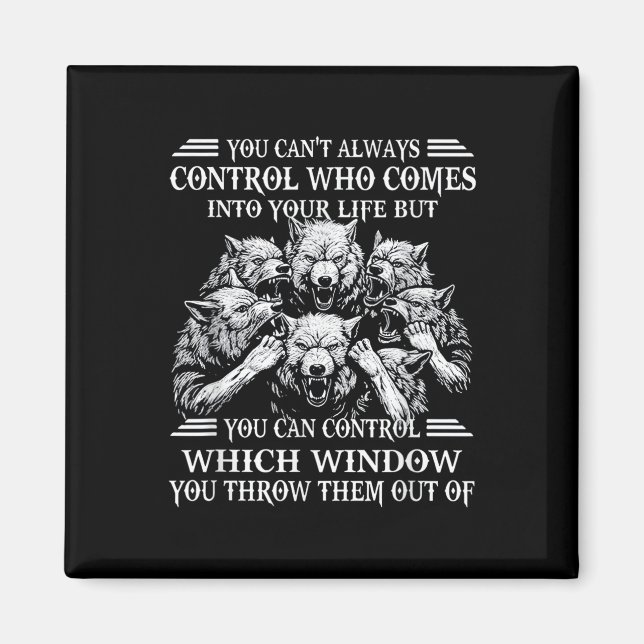 Íman You Can't Always Control Who Comes Into Your Life  (Frente)