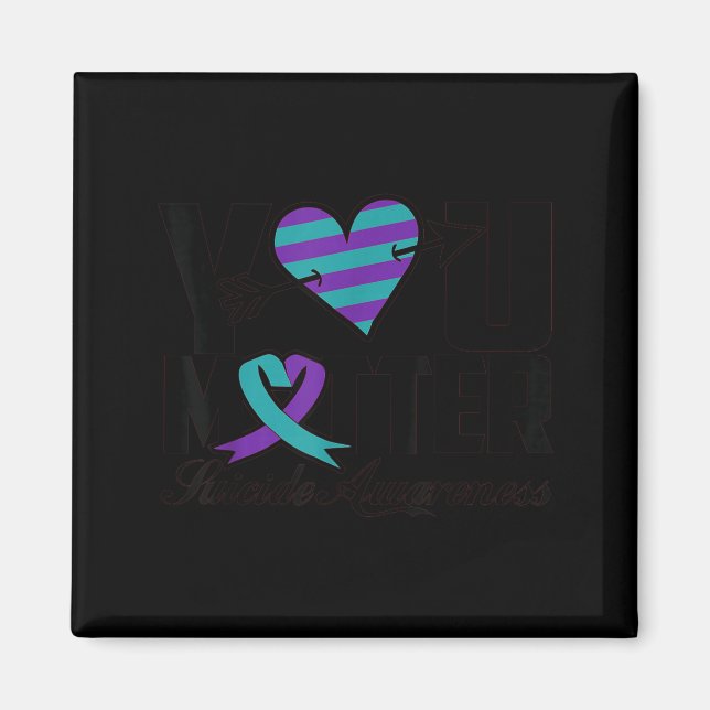 Íman You Suicide Awareness Mental Health Message  (Frente)