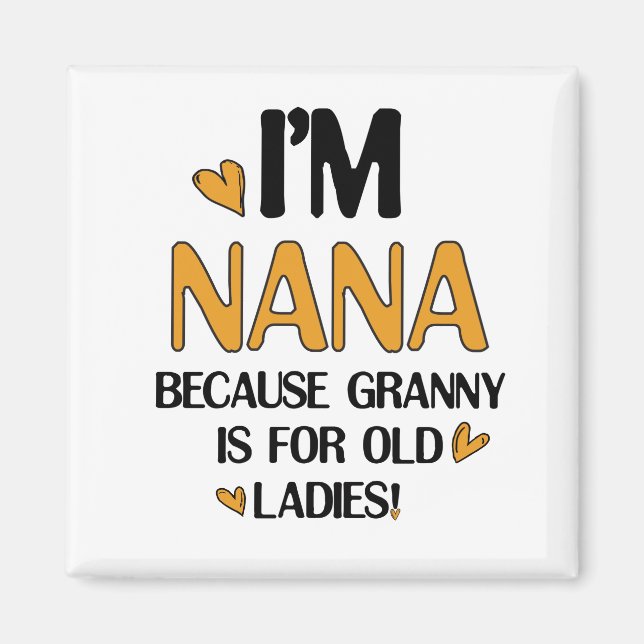 Íman Young Nana Graphic Nana Clipart Design Grandma Art (Frente)