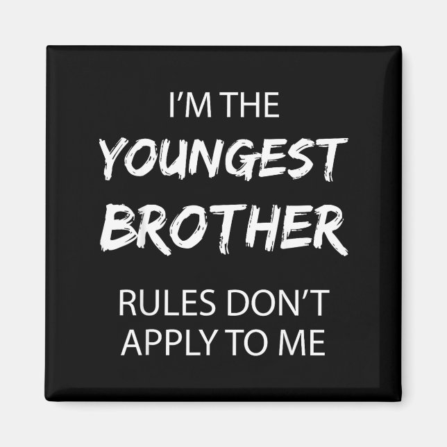 Íman Youngest Brother Shirt Rules Don't Apply To Me Fun (Frente)