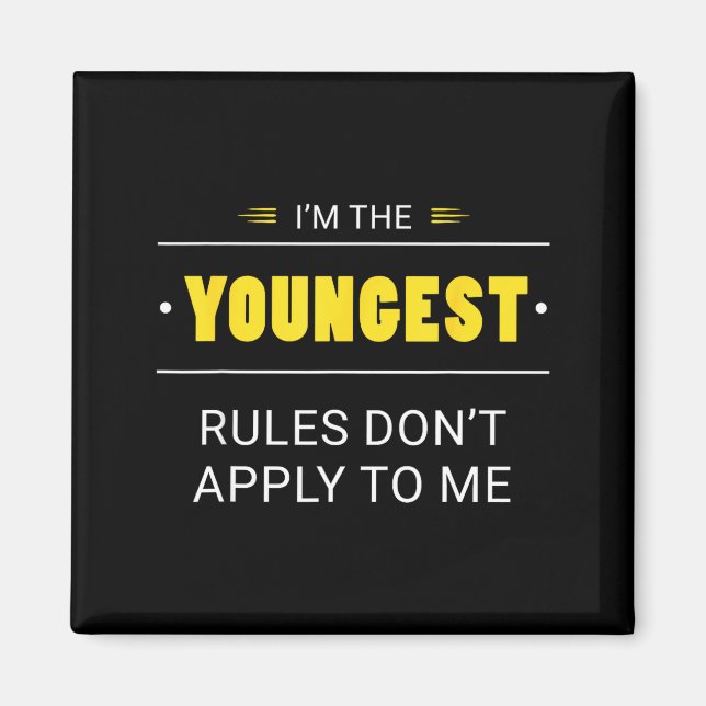Íman Youngest Child Rules Don't Apply To Me Funny Sibli (Frente)