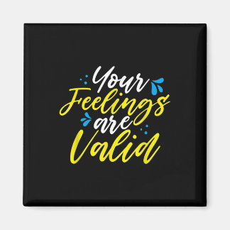 Íman Your Feelings Are Valid - Mental Health Awareness 