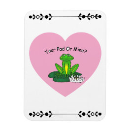 Íman Your Pad Or Mine? Valentine's Day