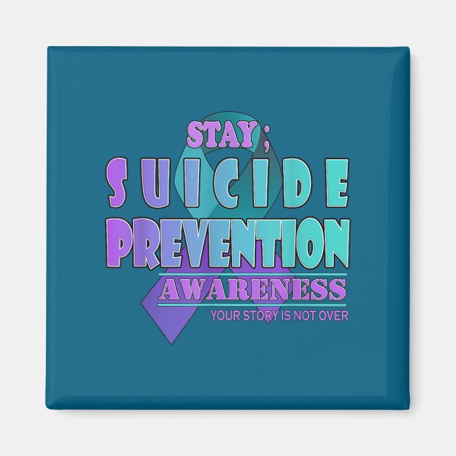 Íman Your Story Is Not Over Stay Suicide Prevention Awa (Frente)